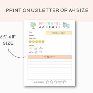May include: Printable travel journal template featuring a colourful globe and map design. The template includes sections for date, location, weather, how you felt, a picture of the day, and space to write about your day. The journal is 8.5 inches by 11 inches.