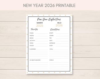 May include: A printable New Year's reflection sheet with the text "New Year 2026 Printable." The sheet is divided into sections for "Goodbye 2025" and "Hello 2026," with prompts for favorites, resolutions, and goals. The design includes a white background with a black border and gold triangle accents.