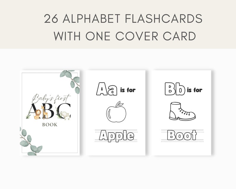 May include: A set of 26 alphabet flashcards with a cover card. The cover card features the text "Baby's first ABC Book" with illustrations of animals. The flashcards feature the letters of the alphabet with illustrations and the text "is for" and the name of the object. For example, the letter A card features an apple and the text "Aa is for Apple".