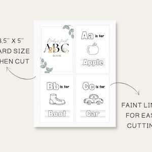 May include: A printable alphabet book for babies with illustrations of an apple, boot, and car. The book is designed to be cut out into 3.5 by 5 inch cards. The text includes "Baby's first ABC Book" and "Aa is for Apple", "Bb is for Boot", and "Cc is for Car".