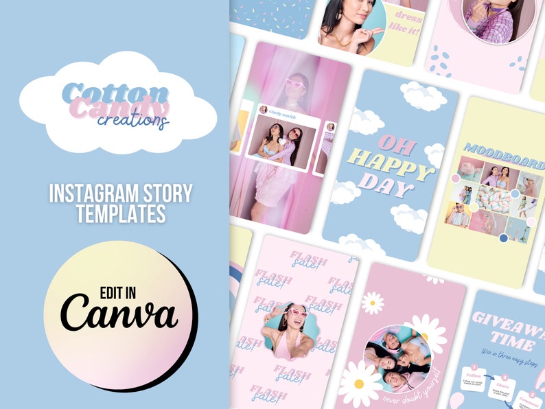 K&ouml;nnte beinhalten: Ein Satz Instagram-Story-Vorlagen mit einem Pastellfarbschema. Die Vorlagen zeigen verschiedene Designs, darunter Wolken, Blumen und Text. Der Text enth&auml;lt "Cotton Candy Creations", "Instagram Story Templates", "Edit in Canva", "Oh Happy Day", "Moodboard", "Flash Sale", "Giveaway Time" und "Dress Like It!"