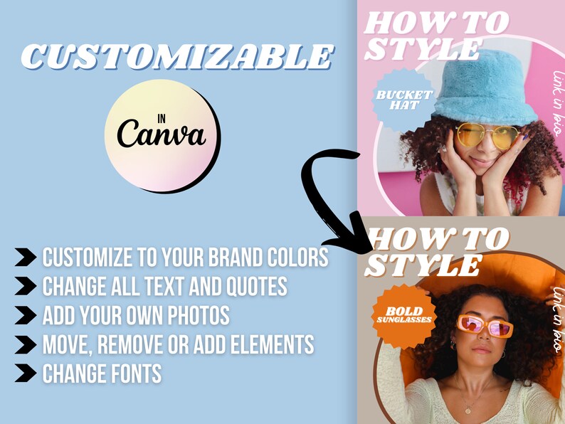 K&ouml;nnte beinhalten: Eine anpassbare Grafikvorlage f&uuml;r soziale Medien mit zwei Frauen, die verschiedene Arten von H&uuml;ten und Sonnenbrillen tragen. Der Text "HOW TO STYLE" ist in der Grafik enthalten. Der Text "CUSTOMIZABLE IN Canva" ist ebenfalls in der Grafik enthalten.