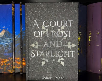 A Court of Frost and Starlight Hardcover Rebind | Book Four by Sarah J. Maas
