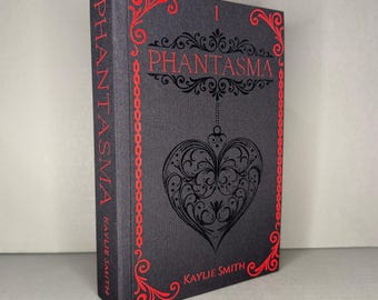 Phantasma Hardcover Rebind | Book One of Wicked Games by Kaylie Smith