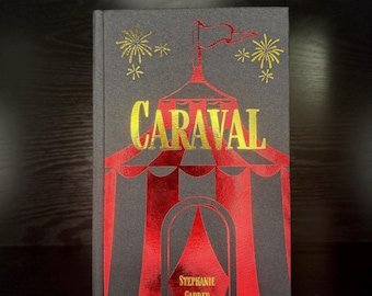 Caraval Hardcover Rebind | Book One by Stephanie Garber