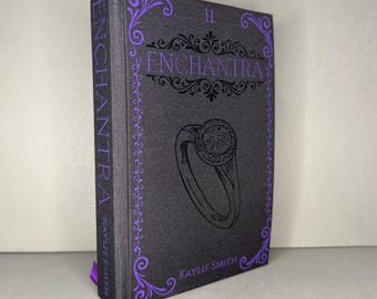Enchantra Hardcover Rebind | Book Two of Wicked Games by Kaylie Smith