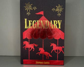 Legendary Hardcover Rebind | Book Two by Stephanie Garber