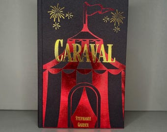 Caraval Hardcover Rebind | Book One by Stephanie Garber