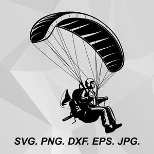 May include: Black and white illustration of a paraglider in flight. The paraglider has a large, curved wing with multiple lines attached to a harness. The person is wearing a helmet and seated, with a backpack. The image includes the text: SVG. PNG. DXF. EPS. JPG.