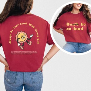 Do Be so Loud Graphic Tee - Etsy