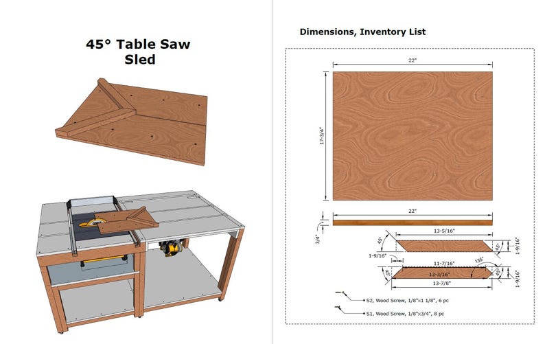 May include: A 45-degree table saw sled with a wooden base and fence, shown with a diagram of dimensions and an inventory list. The main board measures 22 inches by 17-3/4 inches, with additional wood pieces and screws listed for assembly.