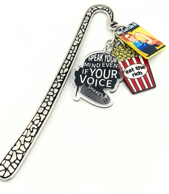 Feminist Bookmark with Empowerment Charms, Metal Bookmark with We Can Do It, Speak Your Mind, Eat the Rich Charms