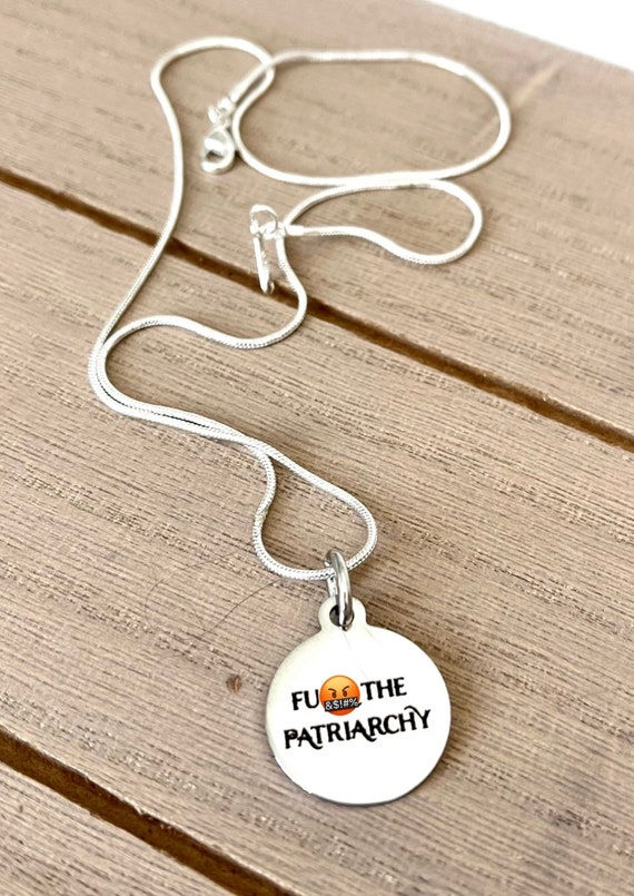 F&@! the Patriarchy Necklace