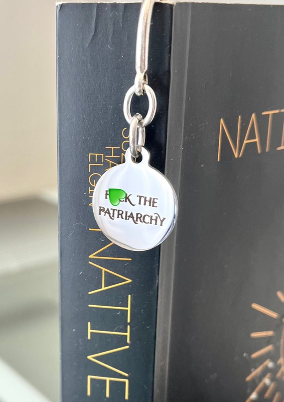 F*** the Patriarchy - Feminist Bookmark / Women's Rights