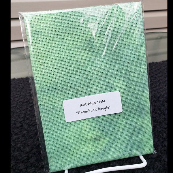 16 Count AIDA 17x14 Hand Dyed- "Greenback Boogie" - Aida Cloth, Cross Stitch Fabric, Hand Dyed, Green