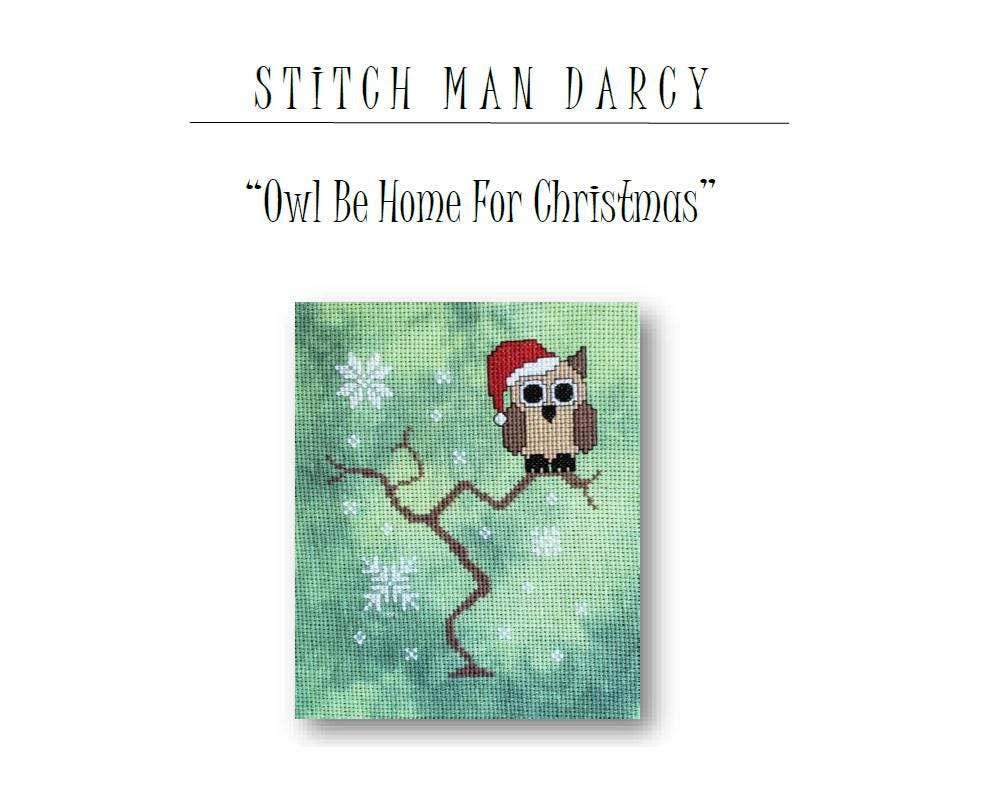 Owl Be Home For Christmas - Cross Stitch Pattern / Christmas Cross Stitch / Digital Download (PDF)