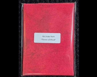 18 Count Aida Cloth: "Throne of Blood" Red Hand Dyed Cross Stitch Fabric (19x14)