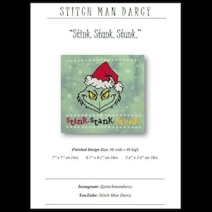 May include: Cross-stitch pattern with a green character wearing a red Santa hat and the text "Stink. Stank. Stunk." The finished design size is 98 stitches wide by 98 stitches high. The pattern is available in multiple sizes.