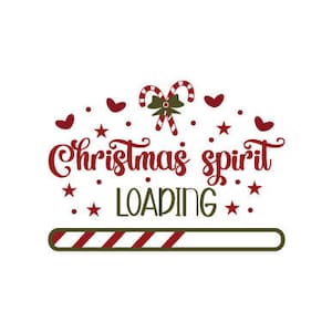 Weihnachtsstimmung wird geladen PNG Sublimation - Instant Download