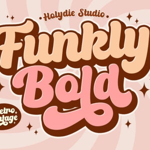 May include: A retro-style font design with the text "Funkly Bold" in a pink and brown color scheme. The text is set against a pink and white swirl background with small white stars.