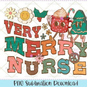 Christmas Nurse Sublimation Groovy PNG - Instant Download