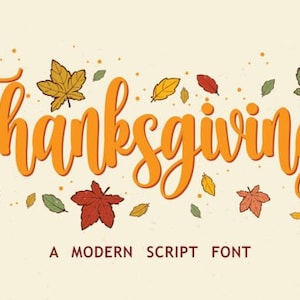 May include: Orange "Thanksgiving" script font with a modern style. The text is surrounded by scattered autumn leaves in various shades of red, orange, yellow, and green.