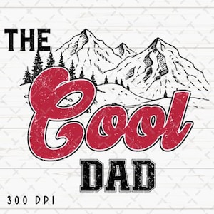 The Cool Dad Daddy Coors Dia dos Pais PNG - Download instantâneo de arquivo de arte