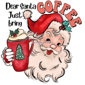 Caro Babbo Natale, porta solo la sublimazione del caffè - Download istantaneo