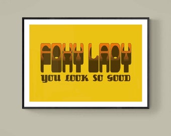 Foxy Lady, You Look So Good Print | Rock Wall Art | Concert Gig Poster | Home Decor | 60s Music | A5 A4 A3 A2 | Retro | Typography | Cool |