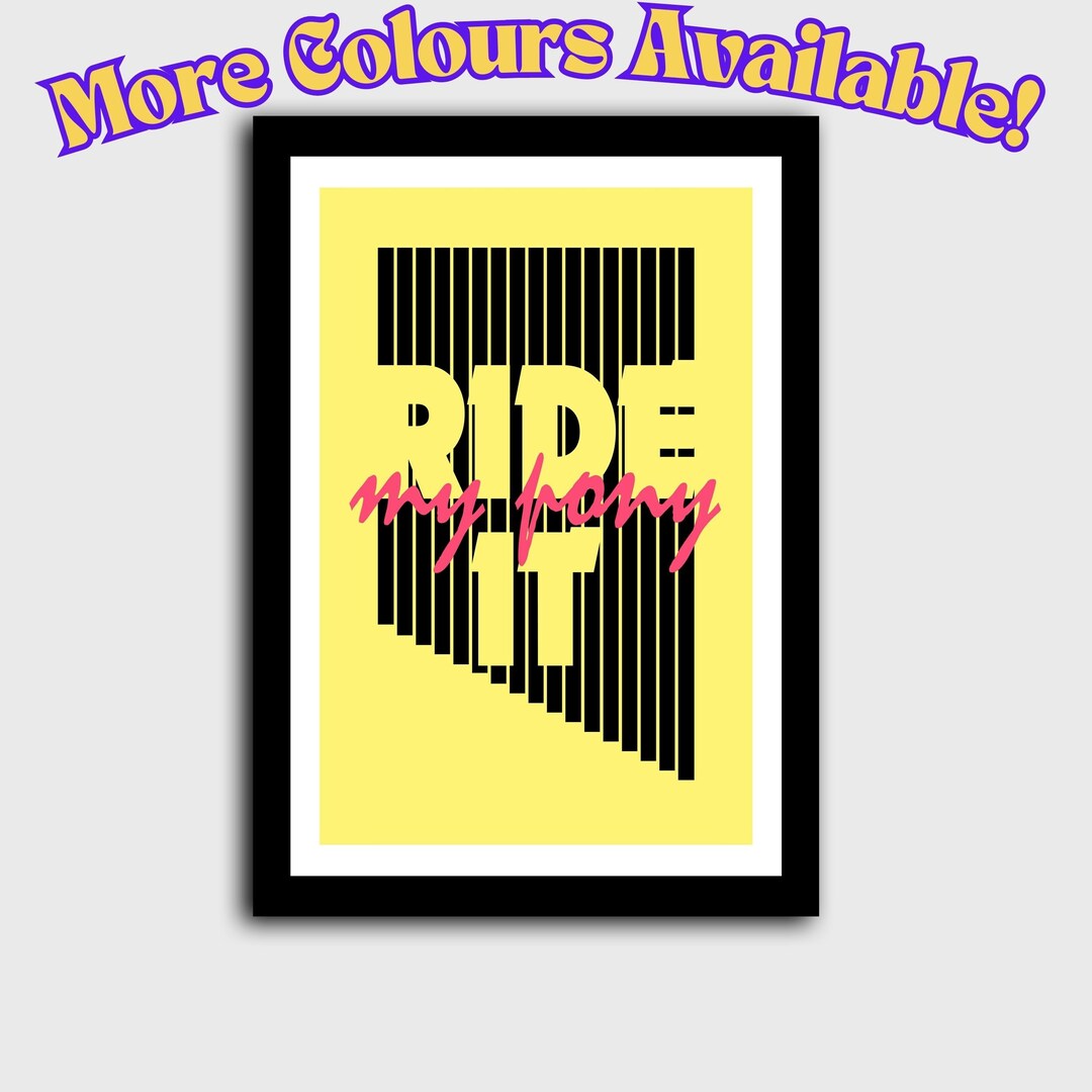 Ride It My Pony Print Magic Mike Ginuwine Wall Art Music Etsy
