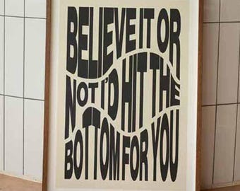 Believe It or Not Print | The Royston Club Wall Art | Indie Music | Music Poster | Gig Poster |