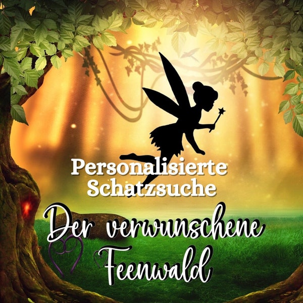 Personalisierte Schatzsuche - Feenzauber - Kindergeburtstag - Spiel - Schnitzeljagd - Fee - Magie - Partyspiel - Tinkerbelle - Fairy