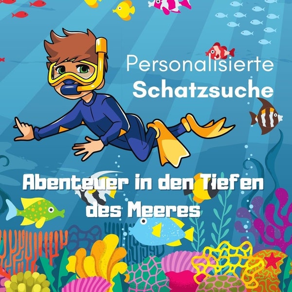 Personalisierte Schatzsuche - Unterwasserwelt - Kindergeburtstag - Spiel - Schnitzeljagd - Meer - Ozean - Partyspiel