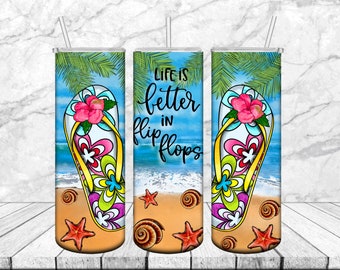 20oz Skinny Tumbler Life is Better in Flip Flops PNG Sublimation Designs, Flip Flops Beach Summer Glitter Tumbler Wrap Png Digital Download