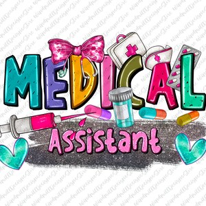 Medical Assistant png, Stethoscope, sublimation design download, Nurse png, Nurse love, Nurse Life, Nursing png, sublimate designs download