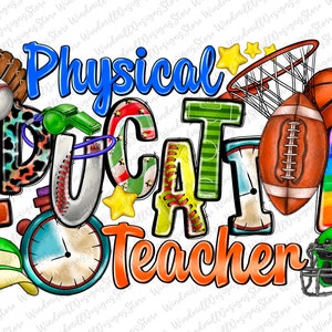 PE Physical Education Teacher png sublimation design download,Teacher life png,Teacher&#39;s Day png, PE Teacher png, sublimate designs download