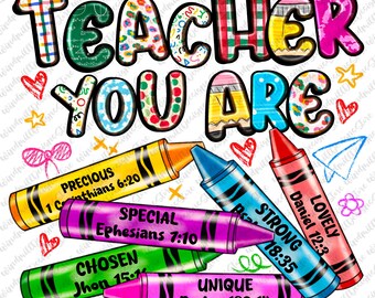 Teacher Name Custom Design, Bible You Are Teacher Png, Back To School Teacher Shirt Design, First Day School Png Sublimation