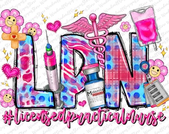 LPN Licensed Practical Nurse png sublimation design download, LPN Nurse png, Nurse love png, western LPN png, sublimate designs download