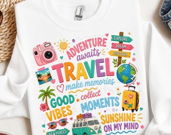 Travel PNG Design,Travel Words PNG,Vacation Vibes Sublimation,Travel Lover Shirt Png,World Explorer PNG File,Travel Memories Design