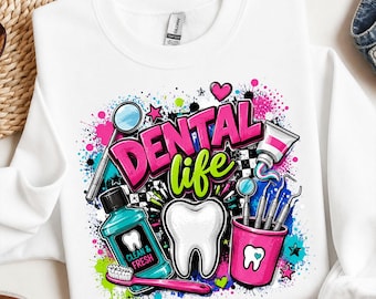 Dental Life PNG,Dentist Sublimation Design,Dental Assistant PNG,Funny Dental PNG,Dental Hygiene Sublimation,Tooth Fairy Png Design