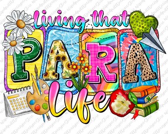 Living That Para Life Png, Sublimation Design Download, Teacher's Day Png, Back To School Png, Western Para Png, Sublimate Designs Download