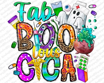 Fab Boo Lous CCA Png, Continuing Care Assistant Png, CCA Halloween Png, Halloween CCA Png, Halloween Gift For Nurse ,Trick or Treat Png