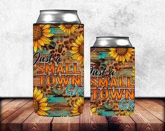 Western Can Cooler PNG Sublimation Design, Western Can Holder,12 oz. Can Cooler Template,Can Cooler PNG Downloads,Just a Small Town Girl Png