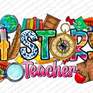Geschichtslehrer Sublimationsdesign Png, Liebesgeschichte Png, Erster Schultag Png, Kunst Png, Zurück in der Schule, Schullehrer, Designs herunterladen