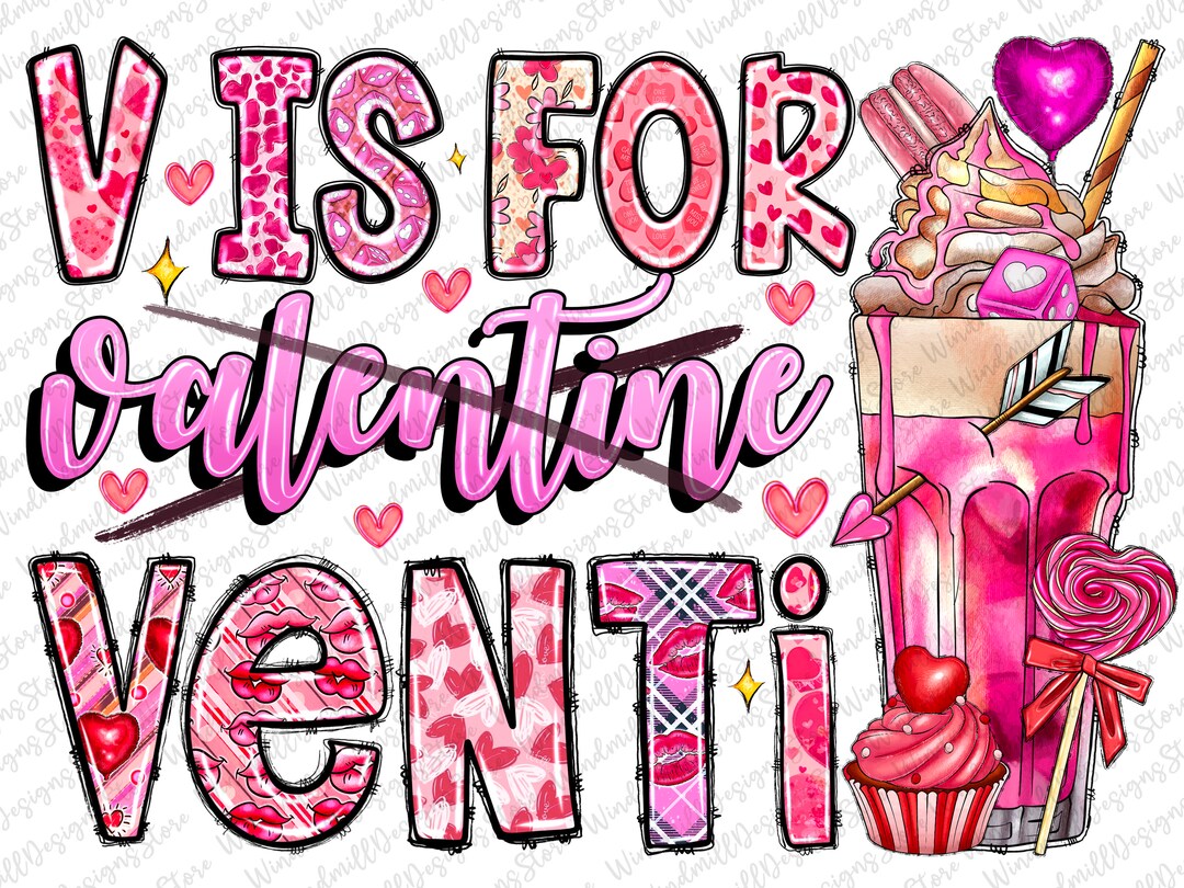 V ist für Valentine Venti Png Kaffee ist mein Valentinstag Etsy.de