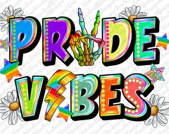 Pride Vibes Png, LGBT Sublimation Design, LGBT Png, Pride Gay Png, Lgbtq Png,Love Is Love png, Lgbt rainbow png, Pride month png