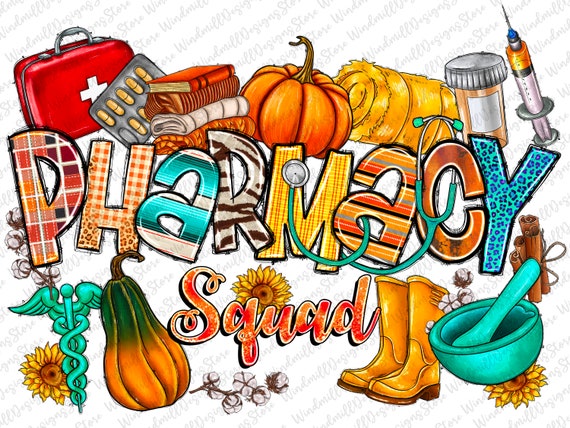 Pharmacy squad Fall png sublimation design download, Fall Vibes png, Thankful pharmacy png,pharmacy squad png,sublimate designs download