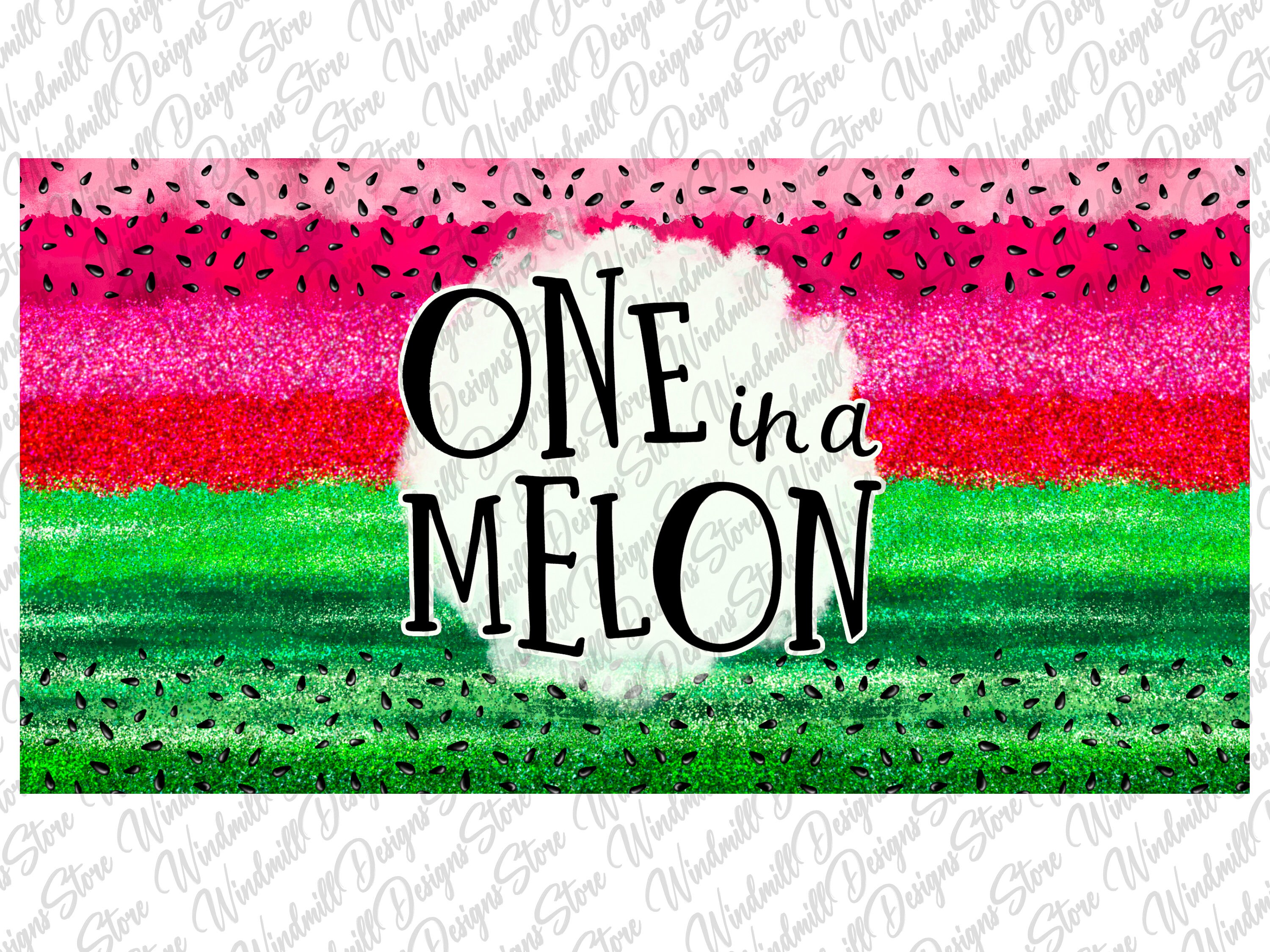 Straight Sippy Cup Sublimation Watermelon One in a Melon Design Digital ...