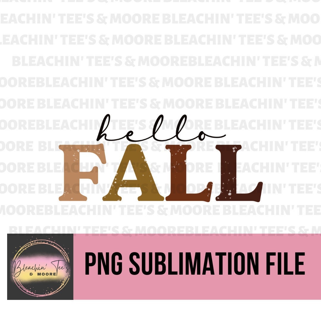Hello Fall, PNG, Instant Download, Digital Download, Fall Weather ...