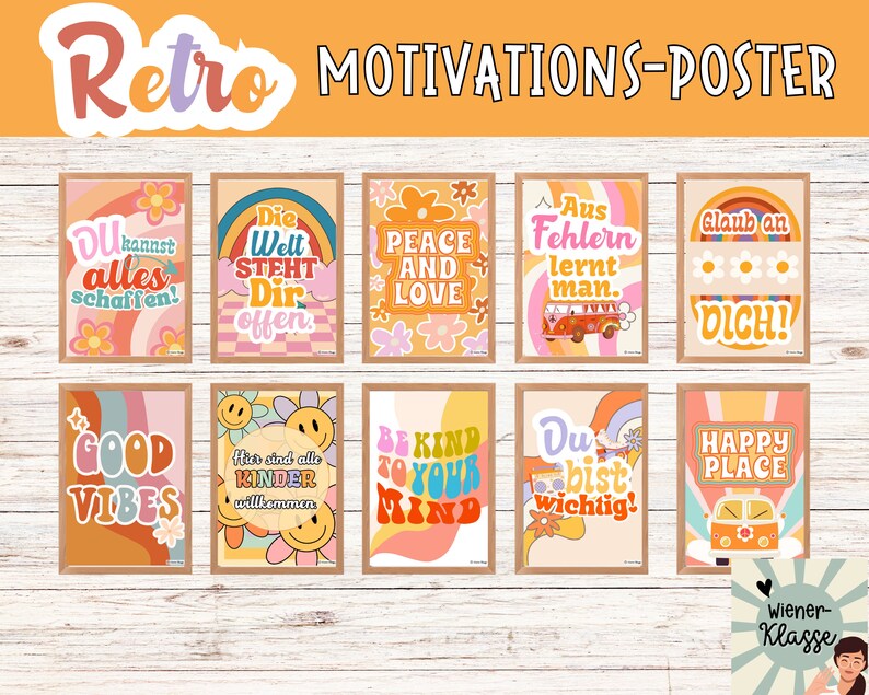 May include: Nine colourful retro-style motivational posters with inspirational messages in German. The posters feature rainbows, flowers, and smiley faces. The posters are perfect for a classroom or home office.